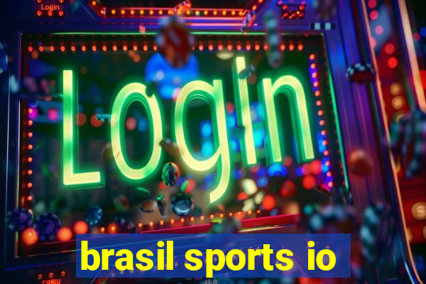 brasil sports io